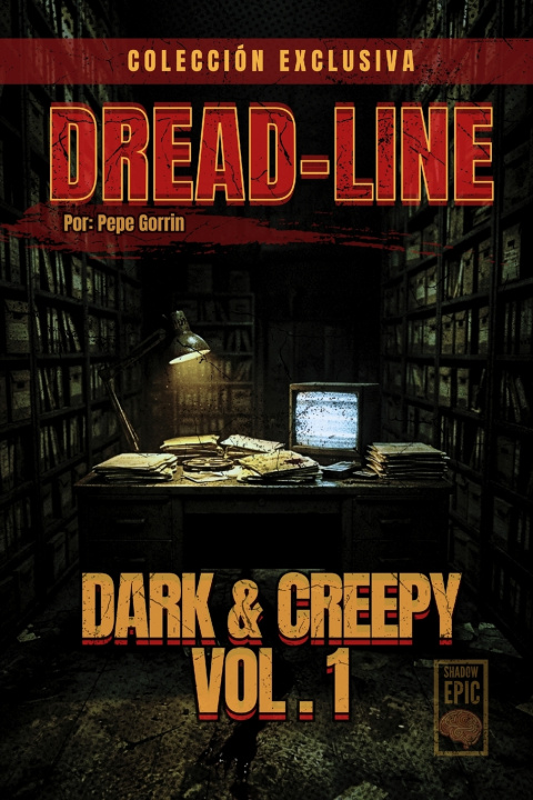 Kniha Dread Line José Antonio Gorrin Rivas