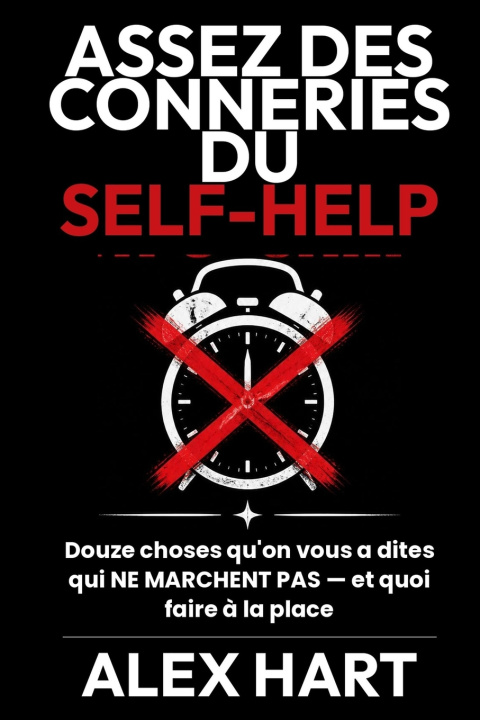 Buch Assez des Conneries du Self-Help Alex Hart