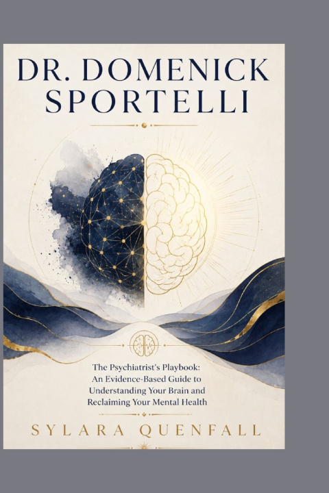 Kniha DR. DOMENICK SPORTELLI Sylara Quenfall