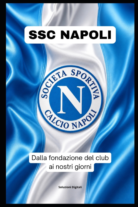 Knjiga SSC NAPOLI Soluzioni Digitali
