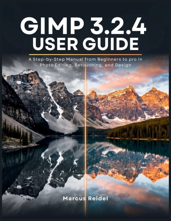 Buch GIMP 3.2.4 User Guide Marcus Reidel