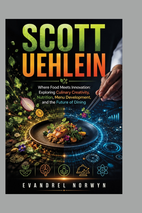 Kniha SCOTT UEHLEIN Evandrel Norwyn