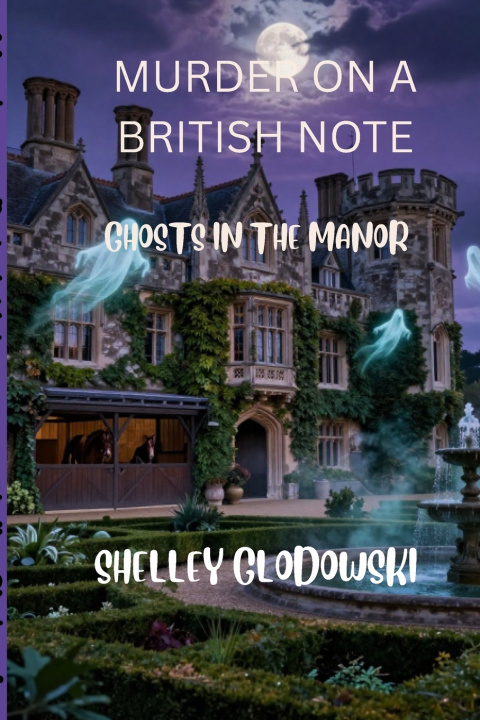 Kniha Murder on a British Note Shelley Jean Glodowski