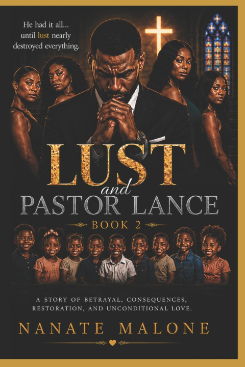 Boek Lust and Pastor Lance Nanate S Malone