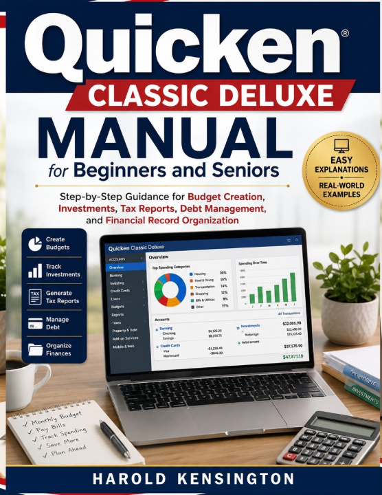 Buch Quicken Classic Deluxe Manual for Beginners and Seniors Harold Kensington