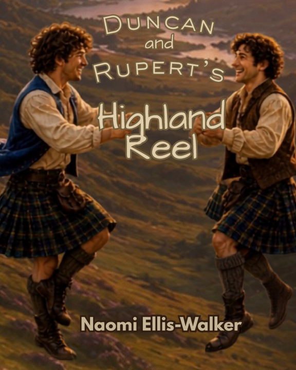 Libro Duncan and Rupert's Highland Reel Naomi Ellis-Walker