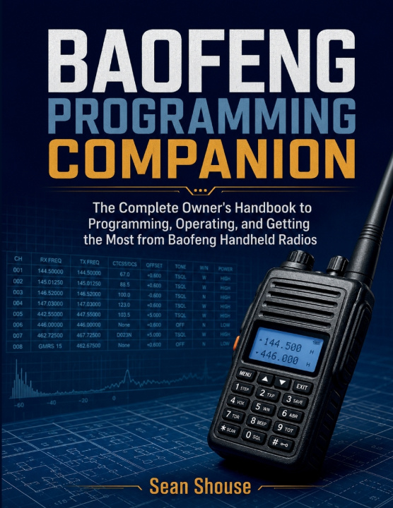 Knjiga Baofeng Programming Companion Sean Shouse