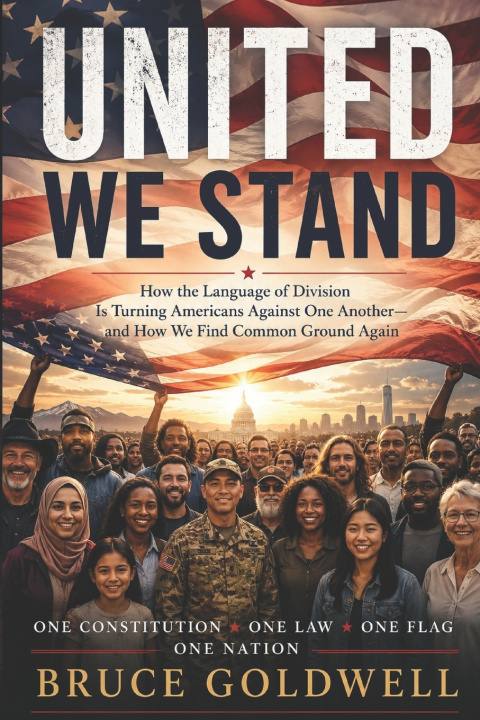 Βιβλίο United We Stand Bruce Goldwell