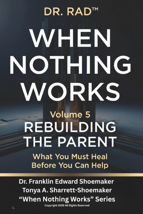 Libro WHEN NOTHING WORKS - VOLUME FIVE TONYA SHARRETT-SHOEMAKER