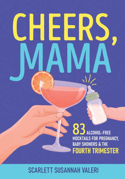 Boek Cheers, Mama Scarlett Susannah Valeri