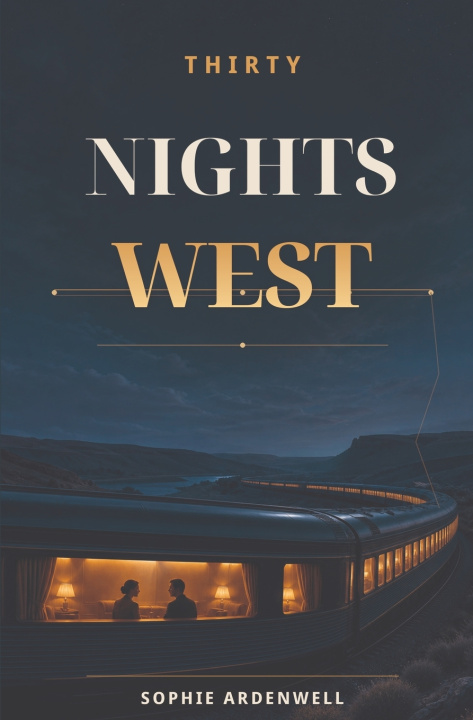 Libro Thirty Nights West Sophie Ardenwell