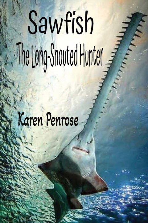 Kniha Sawfish Karen Penrose