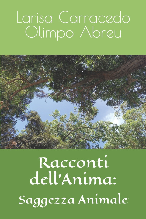 Libro Racconti dell'Anima Larisa Carracedo Olimpo Abreu