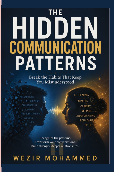 Kniha THE HIDDEN COMMUNICATION PATTERNS Wezir Mohammed