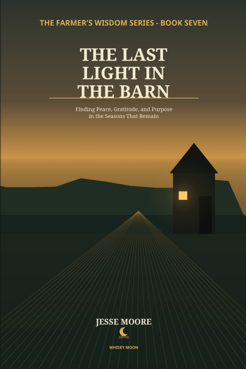 Libro The Last Light In The Barn Jesse Moore