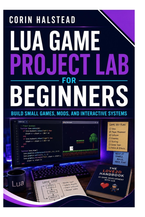 Kniha Lua Game Project Lab for Beginners Corin Halstead