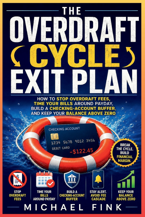Knjiga The Overdraft Cycle Exit Plan Michael Fink