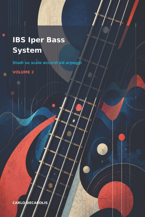 Libro IBS Iper Bass System Carlo Decarolis