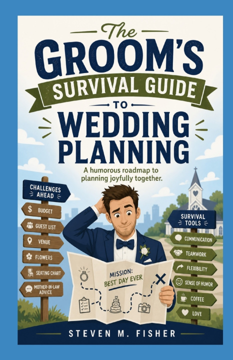 Kniha The Groom's Survival Guide Steven M. Fisher