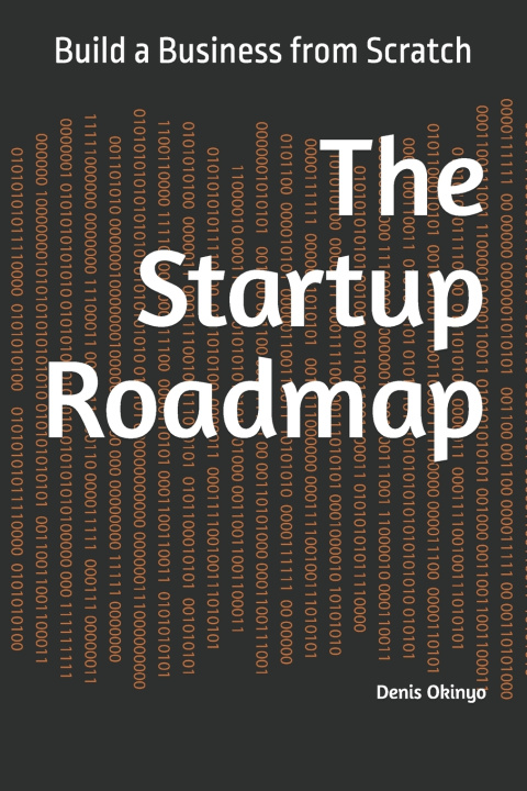 Libro The Startup Roadmap Denis Otieno