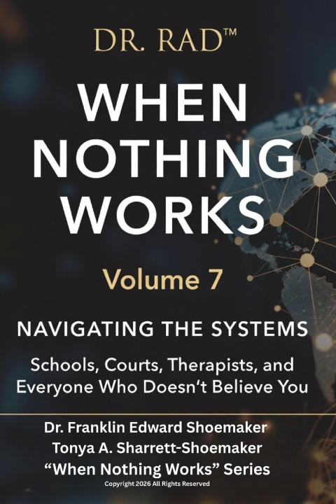 Könyv WHEN NOTHING WORKS Volume 7 TONYA SHARRETT-SHOEMAKER