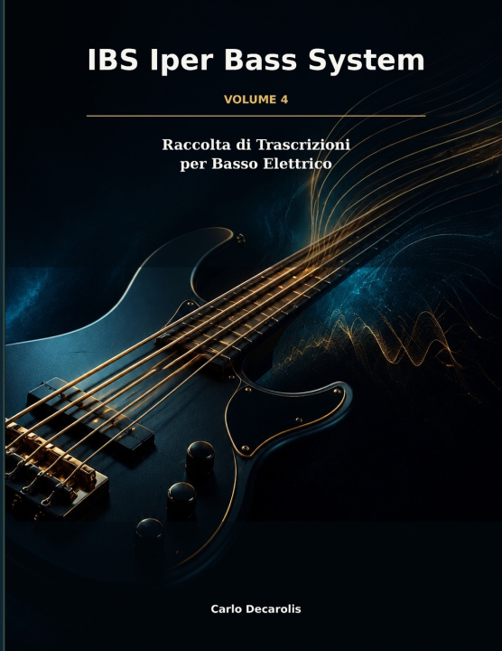 Libro IBS Iper Bass System Carlo Decarolis