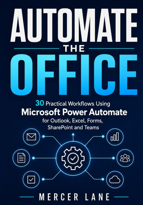 Knjiga Automate the Office Mercer Lane