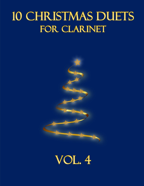Buch 10 Christmas Duets for Clarinet B. C. Dockery