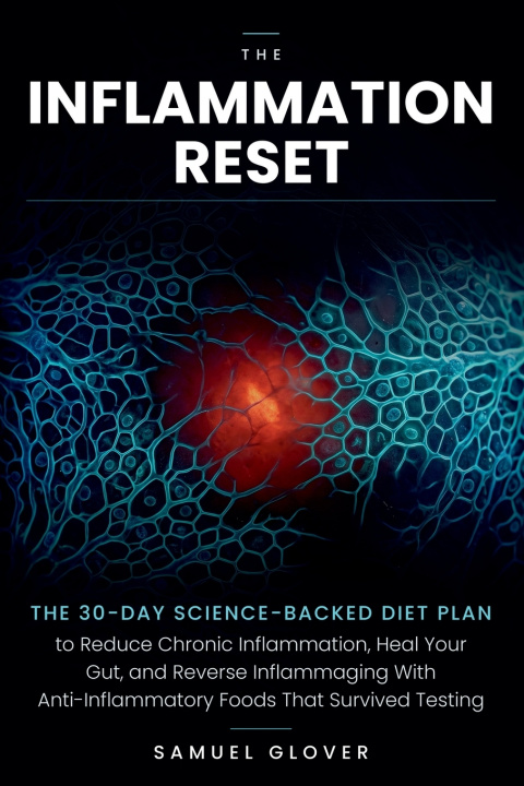 Libro THE INFLAMMATION RESET Samuel Glover