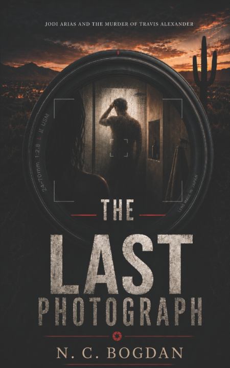 Kniha THE LAST PHOTOGRAPH N. C. Bogdan