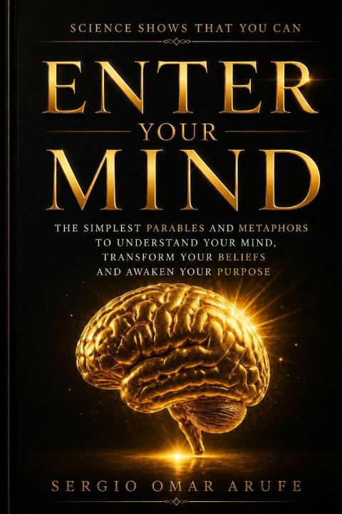 Libro ENTER YOUR MIND Sergio Omar Arufe