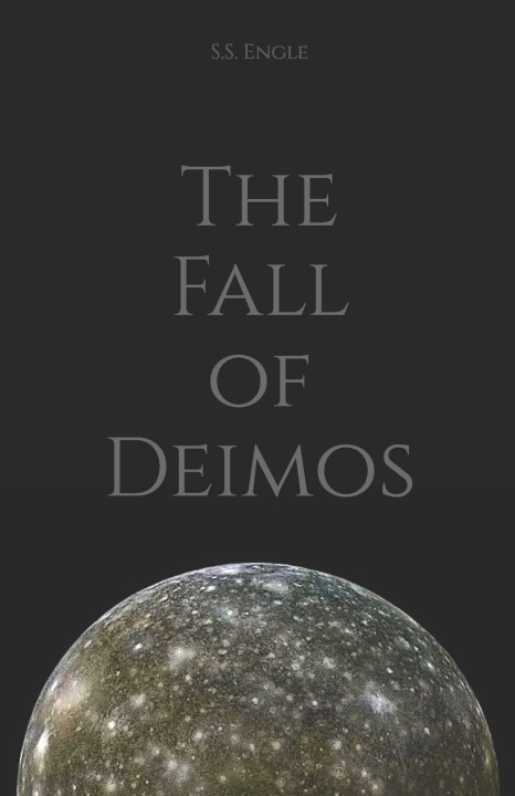 Livro The Fall of Deimos S.S. Engle