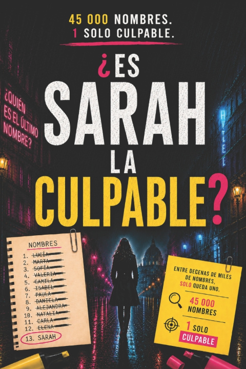 Libro ¿Es Sarah La Culpable? Nora Vell