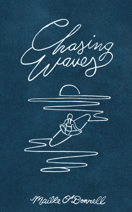 Книга Chasing Waves Maille O'Donnell