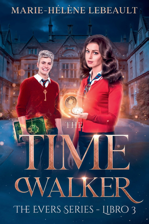 Kniha The Time Walker Marie-Hélène Lebeault