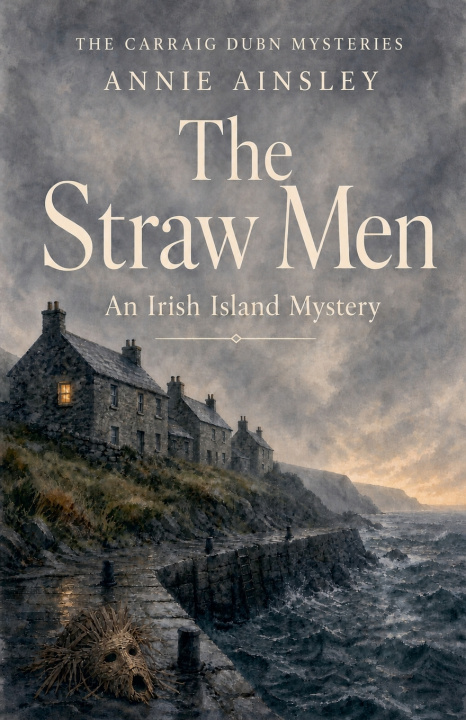 Kniha The Straw Men Annie Ainsley