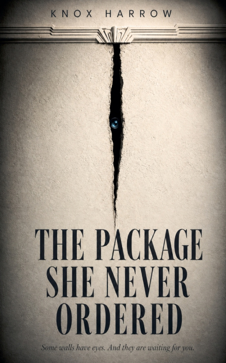Kniha The Package She Never Ordered Knox Harrow
