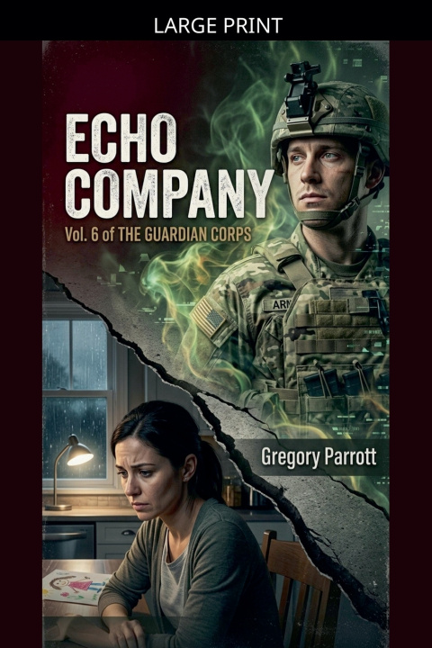 Knjiga Echo Company Gregory Parrott