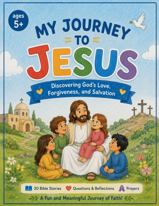 Carte My Journey to Jesus Lila Rosewood