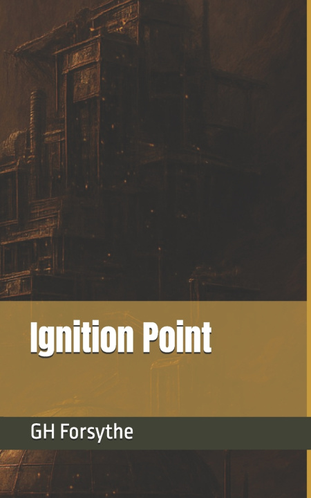 Book Ignition Point GH Forsythe