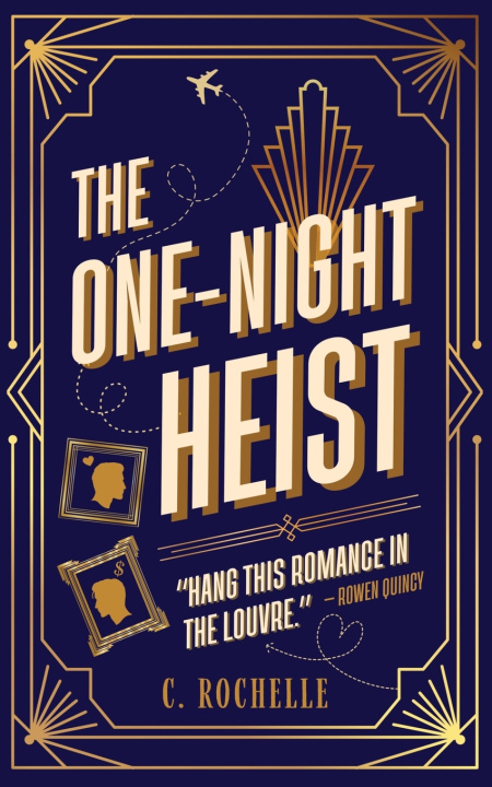 Knjiga The One-Night Heist C. Rochelle