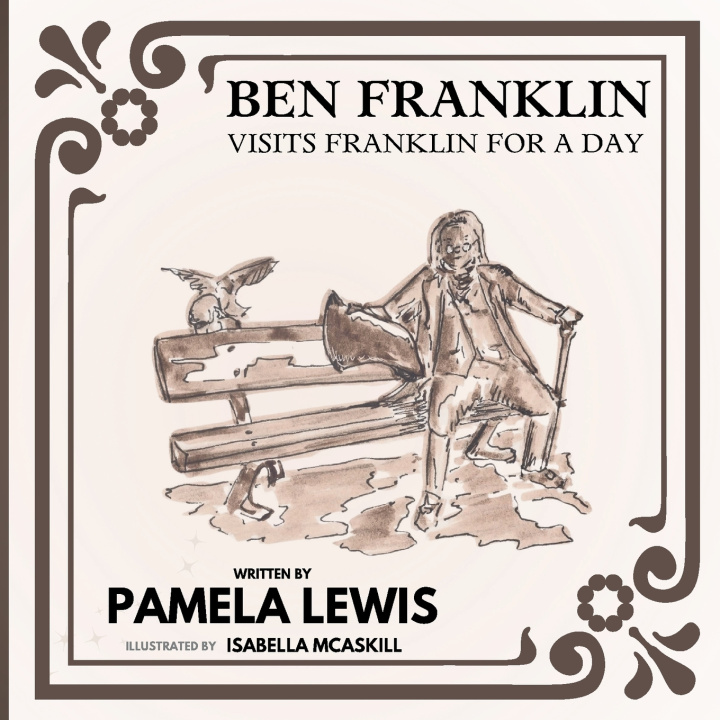 Książka Ben Franklin Visits Franklin for a Day Pamela Lewis