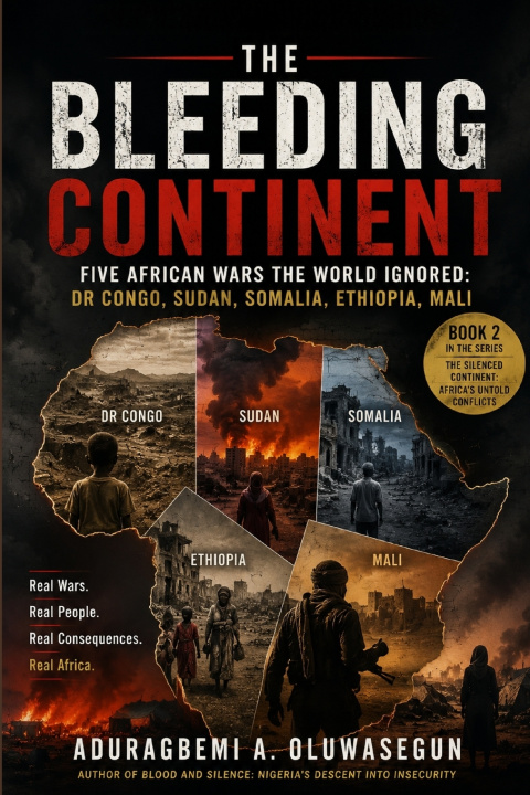 Könyv THE BLEEDING CONTINENT Aduragbemi A. Oluwasegun