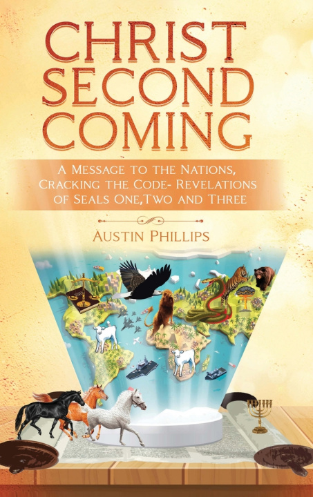 Kniha Christ Second Coming Austin Phillips