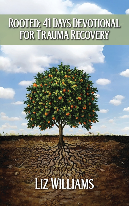 Kniha Rooted Liz Williams