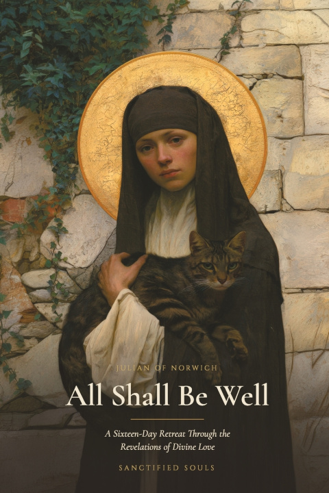 Libro All Shall Be Well Julian of Norwich