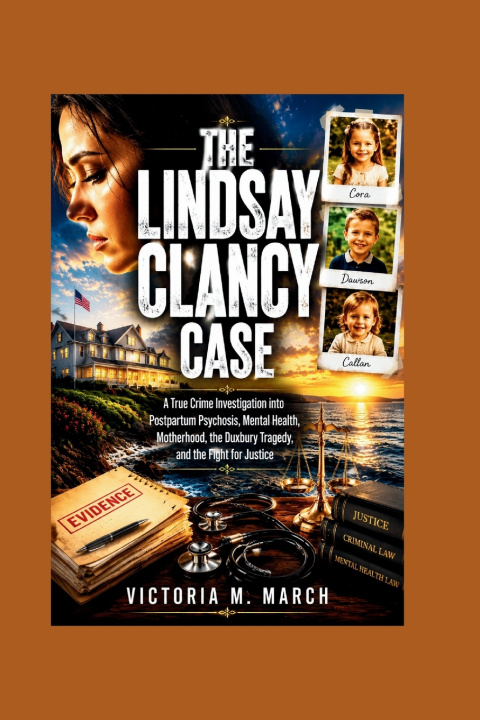 Libro The Lindsay Clancy Case Victoria M. March