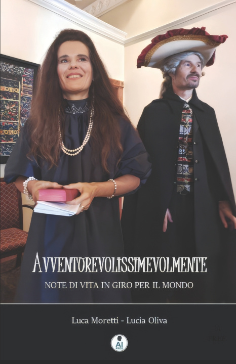 Buch AVVENTUREVOLISSIMEVOLMENTE Luca Moretti