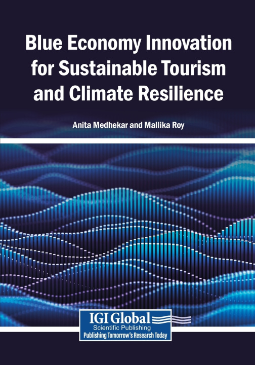 Buch Blue Economy Innovation for Sustainable Tourism and Climate Resilience Anita Medhekar