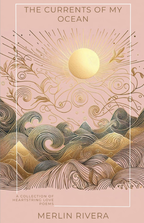 Könyv The Currents of my Ocean Merlin Rivera